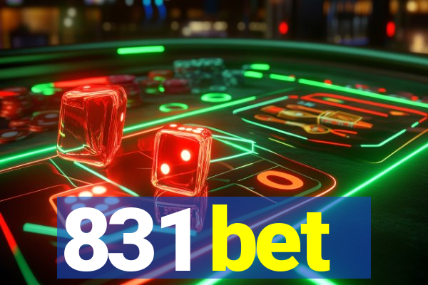 831 bet